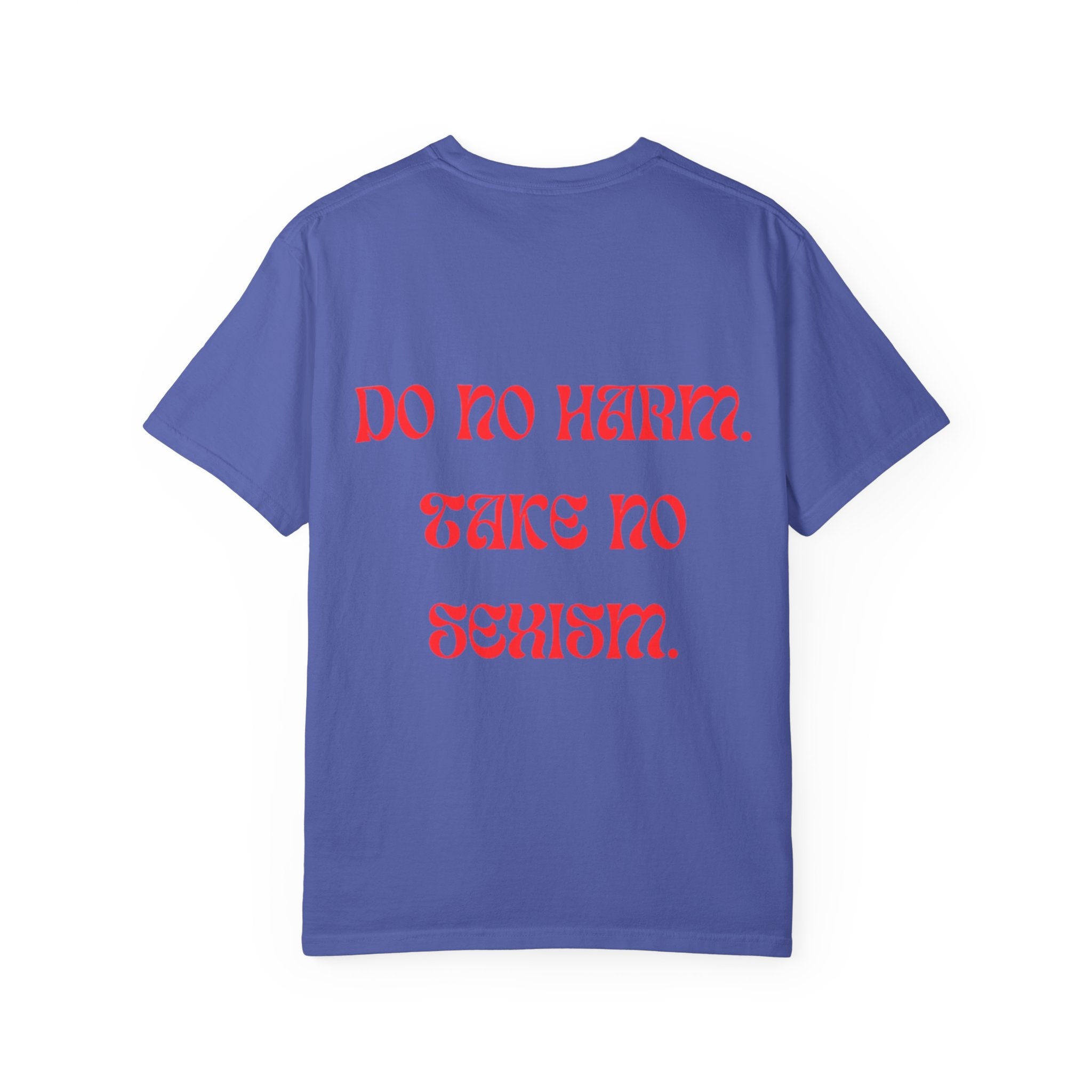 Do No Harm Take No Sexism Top