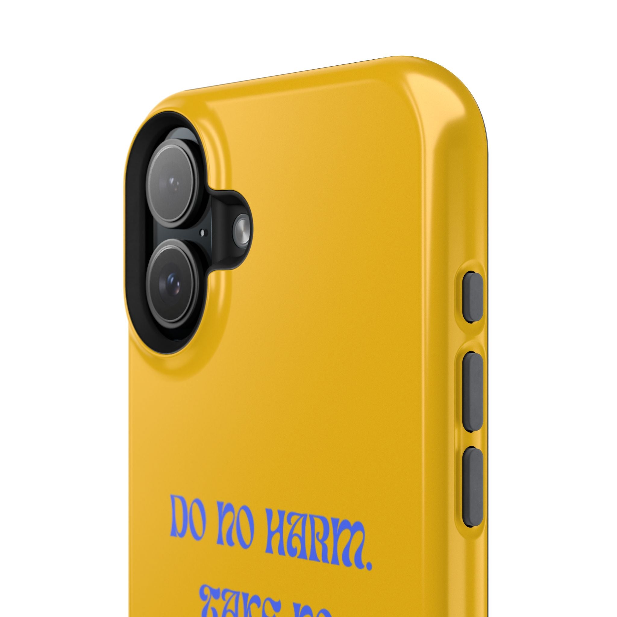 Do No Harm, Take No Sexism Phone Case | Impact-Resistant Case