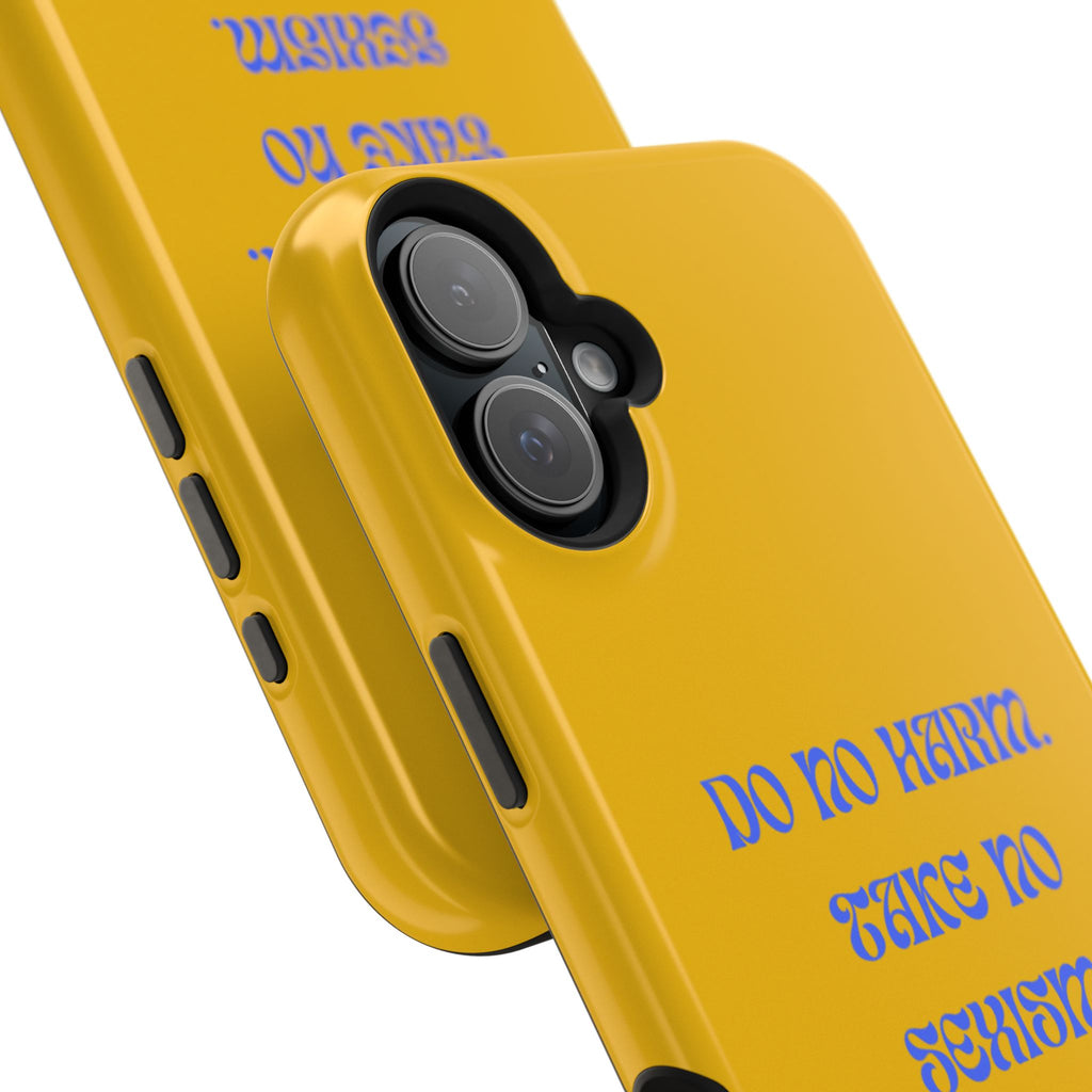 Do No Harm, Take No Sexism Phone Case | Impact-Resistant Case