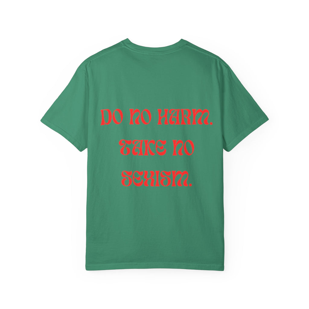 Do No Harm Take No Sexism Top