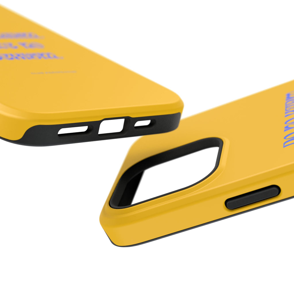 Do No Harm, Take No Sexism Phone Case | Impact-Resistant Case