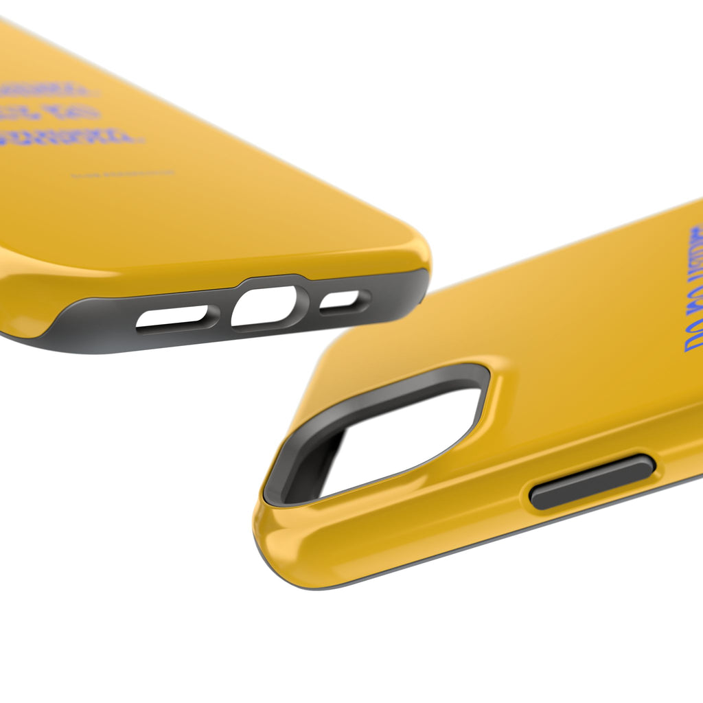 Do No Harm, Take No Sexism Phone Case | Impact-Resistant Case