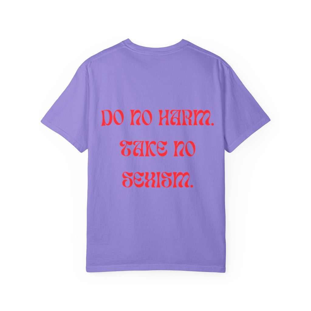 Do No Harm Take No Sexism Top