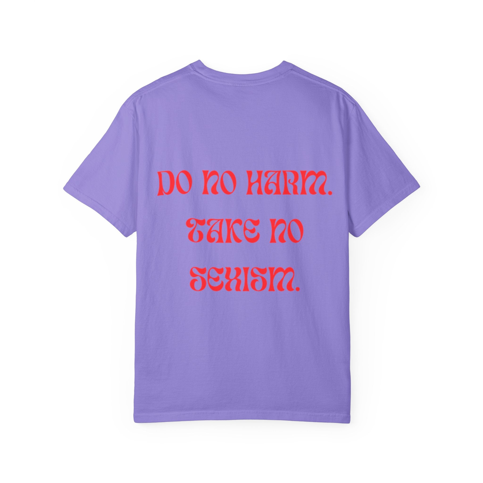 Do No Harm Take No Sexism Top