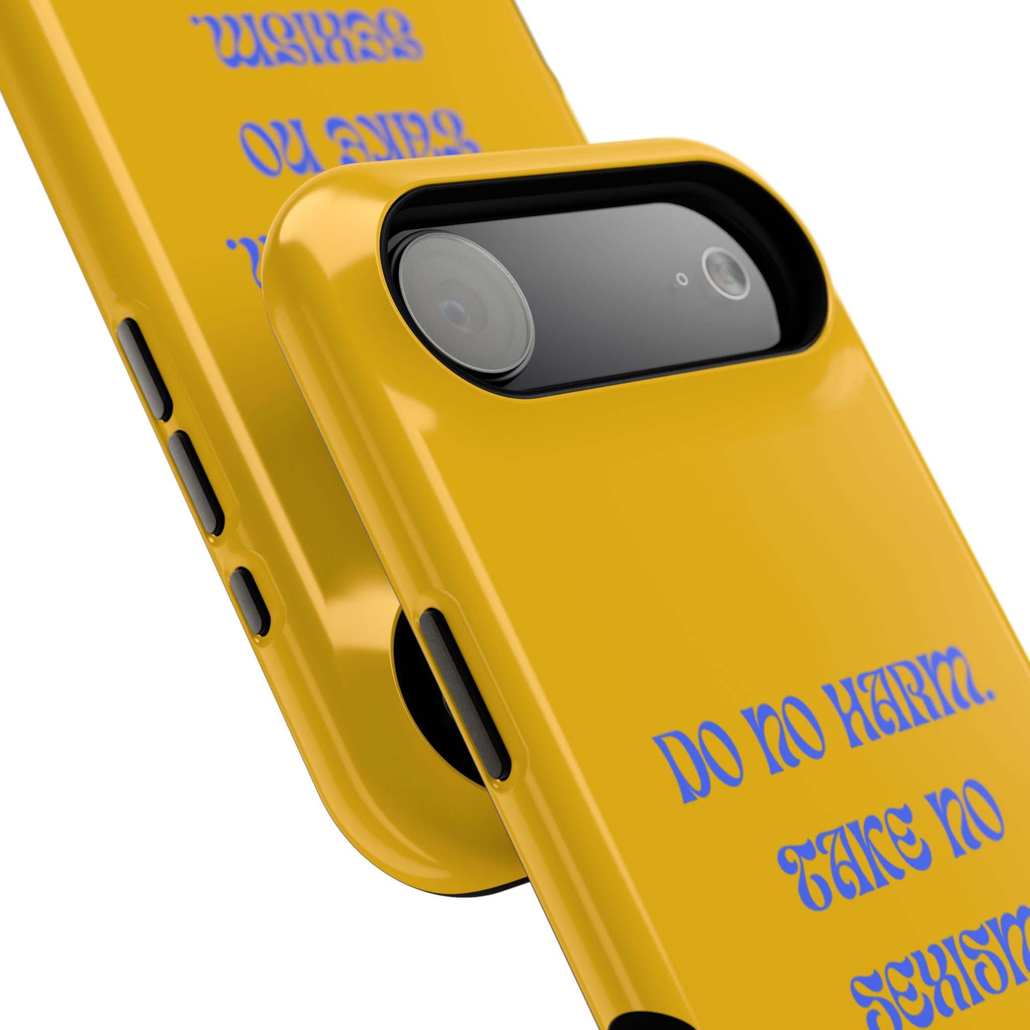 Do No Harm, Take No Sexism Phone Case | Impact-Resistant Case
