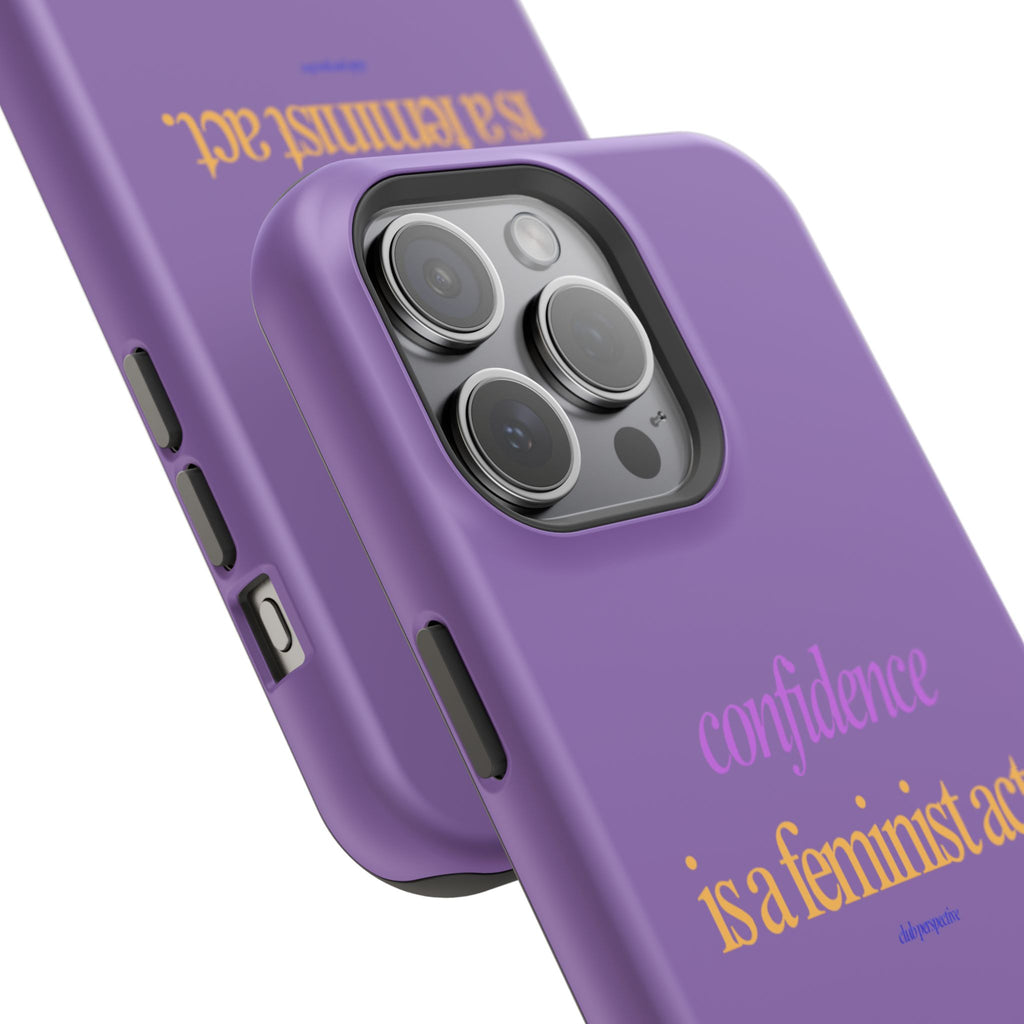 confidence is a feminist act phone case | purple impact-resistant case