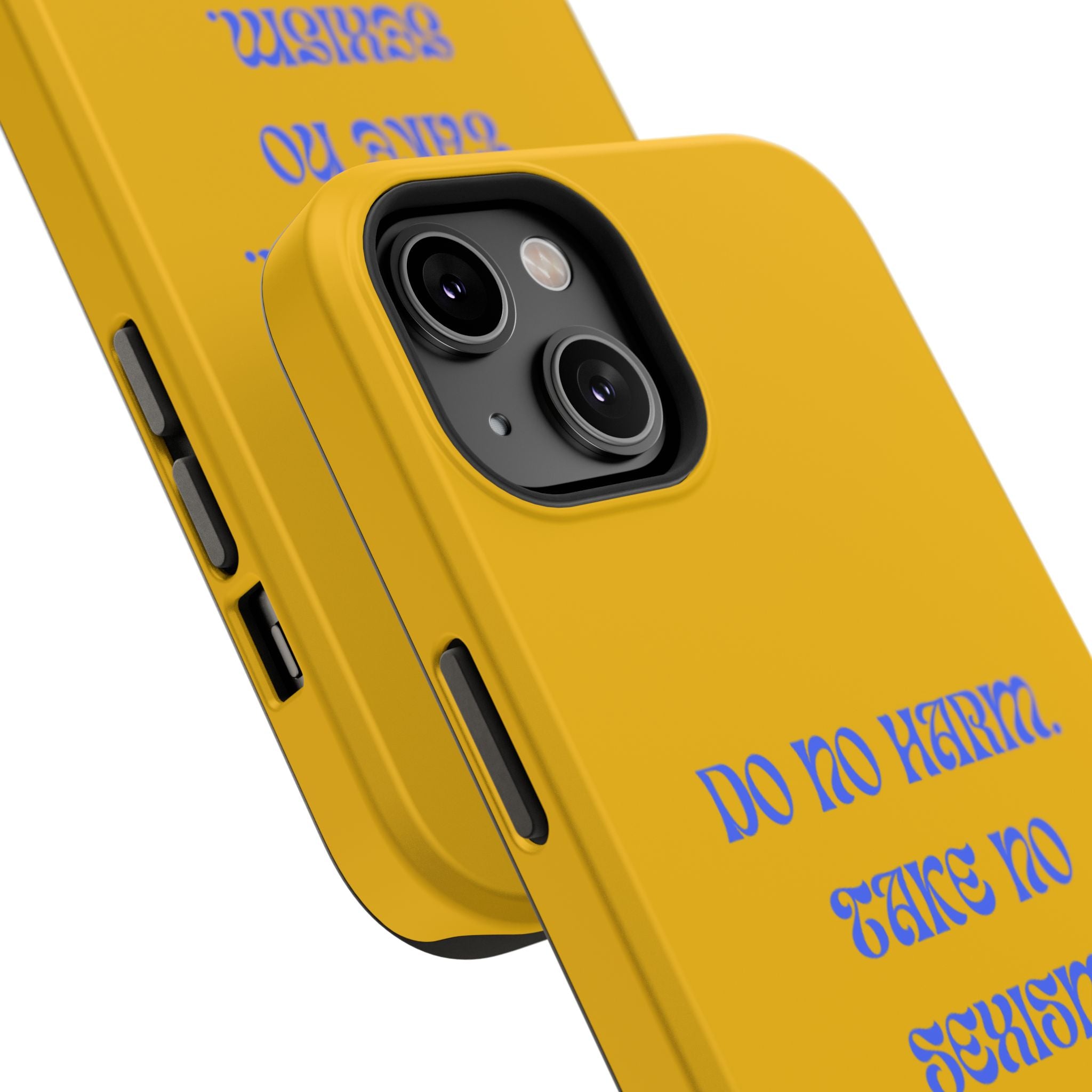 Do No Harm, Take No Sexism Phone Case | Impact-Resistant Case
