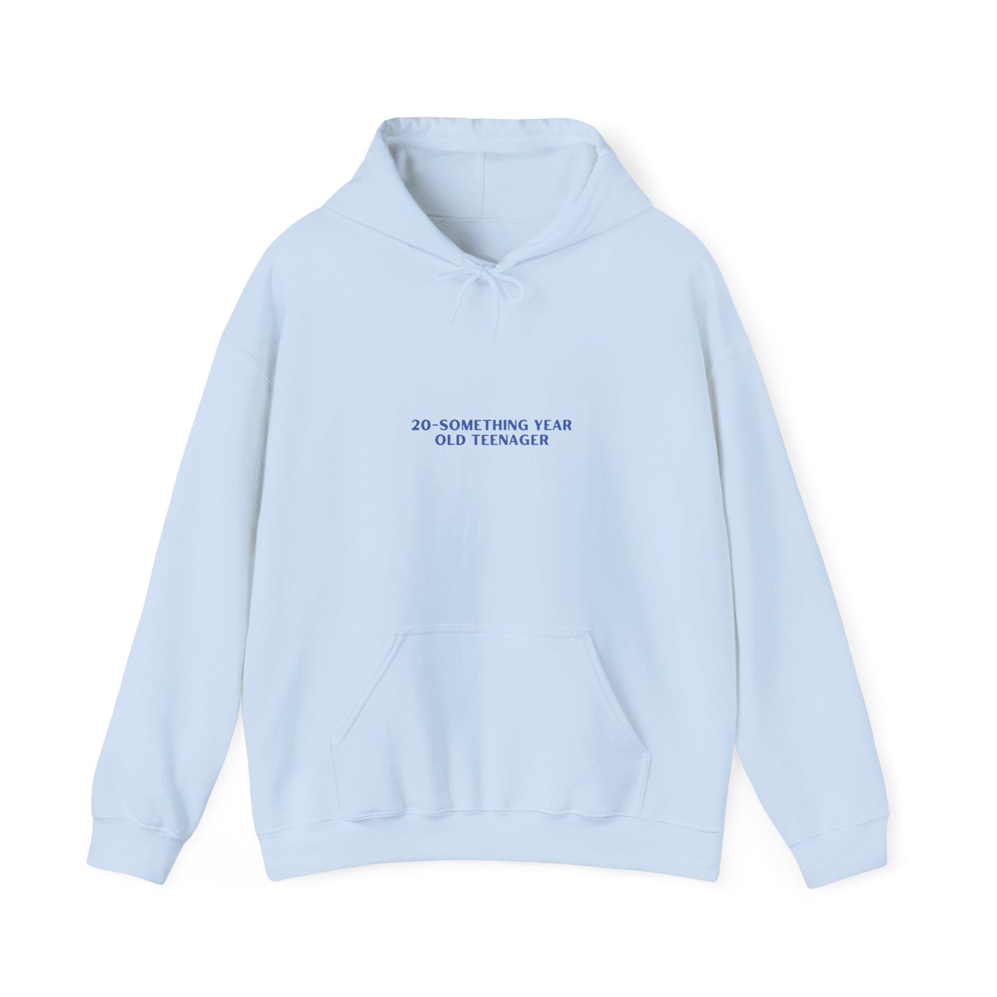 Young at Heart Sky Blue Hoodie